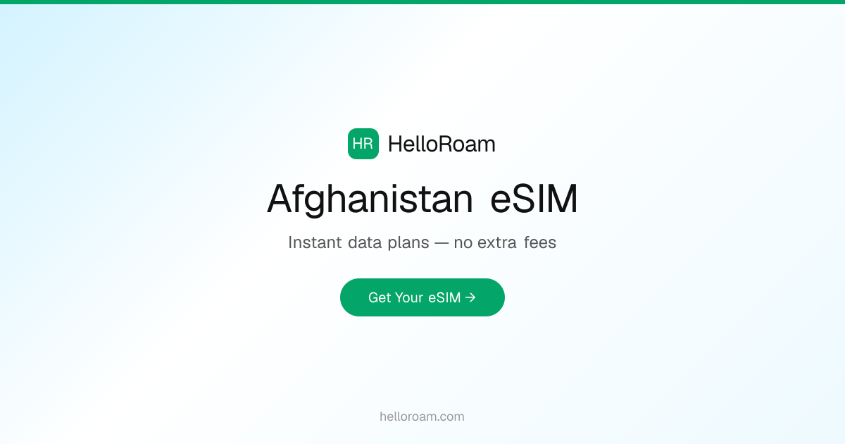 أفغانستان eSIM من 421.07 ج.م. | HelloRoam