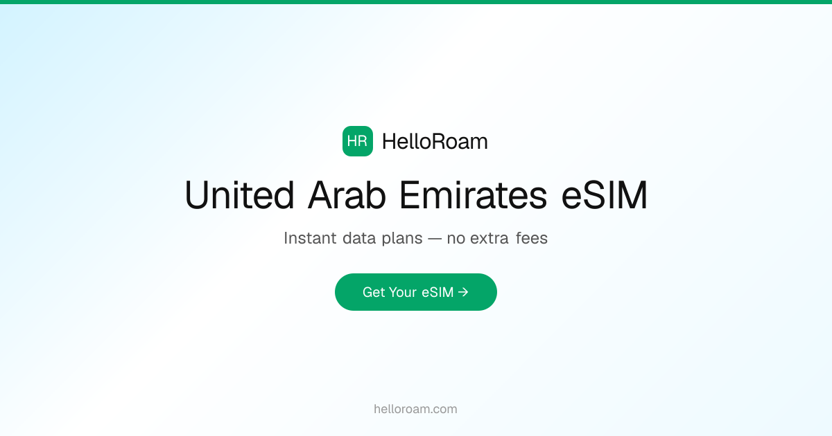 UAE eSIM from ₹379.75 | HelloRoam India